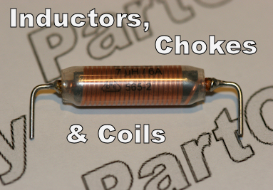 Inductors, Chokes & Coils